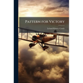 Pattern for Victory - Paperback