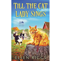 Till the Cat Lady Sings - Paperback