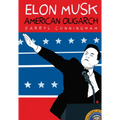 Elon Musk: American Oligarch - Paperback
