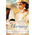 Fairer Than Morning - Paperback