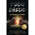 Todo Chido: Un Nuevo Comienzo - Paperback