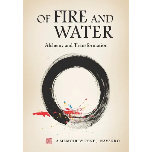 Of Fire and Water: Alchemy and Transformation - Paperback
