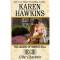 The Legend of Nimway Hall: 1794 - Charlotte - Paperback