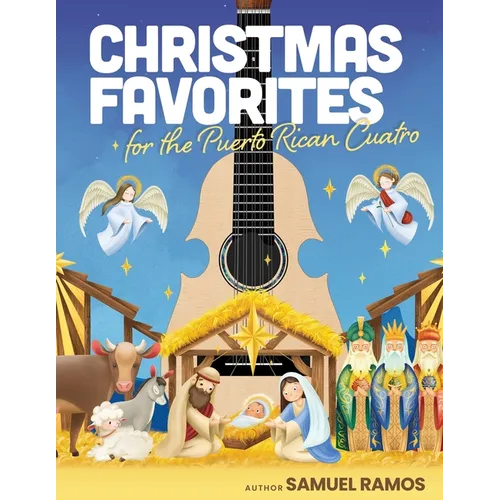 Christmas Music for the Puerto Rican Cuatro: Samuel Ramos - Paperback