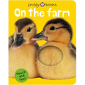 On the Farm (Bright Baby Touch and Feel): A First Sensory Tactile Book - Board Book