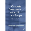 Corporate Governance in the Us and Europe: Where Are We Now? - Paperback