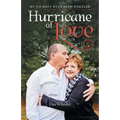 Hurricane of Love: My Journey with Beth Wheeler - Paperback