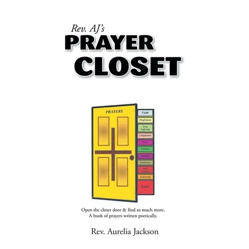 Rev. AJ's Prayer Closet - Paperback