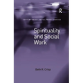 Spirituality and Social Work - Paperback