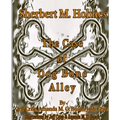 Sherbert M. Holmes The Case of Dog Bone Alley - Paperback