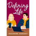Defining Life: A Sweet Young Adult Romance - Paperback