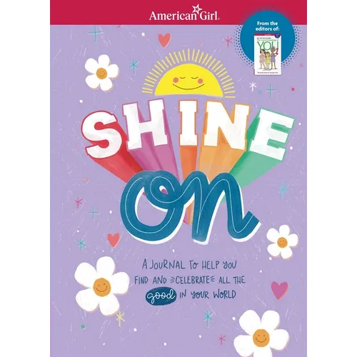 Shine on: A Journal to Help You Find and Celebrate All the Good in Your World - Spiral