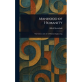 Manhood of Humanity - Hardcover