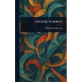 Indian Summer - Hardcover