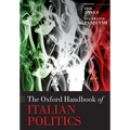 The Oxford Handbook of Italian Politics - Paperback