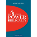 The 48 Laws of Power Biblically: Gain Influence Without Compromise - Paperback