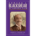Edward L. Blackshear at Prairie View: Texas Education Crusader - Hardcover