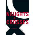 Naughts & Crosses - Hardcover