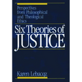 Six Theories of Justice - Paperback
