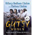 The Book of Gutsy Women: Favorite Stories of Courage and Resilience - Hardcover