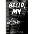 Hello, My Love - Paperback