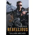 Rebellious: A True Brothers MC Novel - Paperback