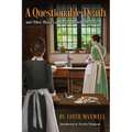 A Questionable Death and Other Historical Quaker Midwife Mysteries - Paperback