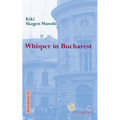 Whisper in Bucharest - Paperback