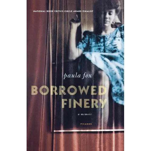 Borrowed Finery: A Memoir - Paperback