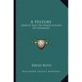 A History: Greeley and the Union Colony of Colorado - Paperback