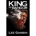King of Bangor - Paperback