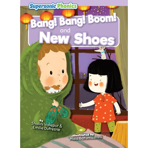 Bang! Bang! Boom! & New Shoes - Library Binding