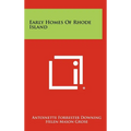 Early Homes of Rhode Island - Hardcover