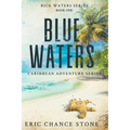 Blue Waters - Paperback