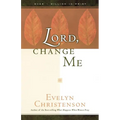 Lord, Change Me - Paperback