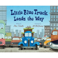 Little Blue Truck Leads the Way - Hardcover