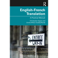 English-French Translation: A Practical Manual - Paperback