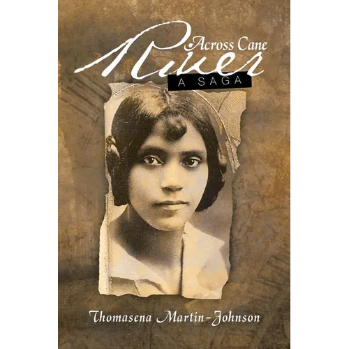 Across Cane River: A Saga - Paperback