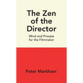 The Zen of the Director - Paperback