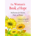 The Woman's Book of Hope: Meditations for Passion, Power, and Promise (10 Minute Meditation Book, Practical Mindfulness for Hope, for Fans of Hello Be - Paperback