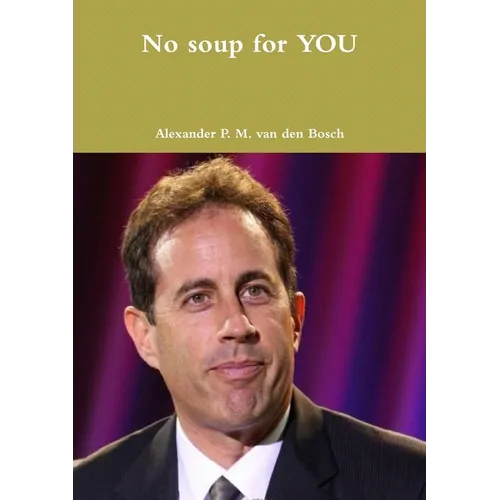 No soup for YOU - Paperback