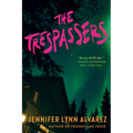 The Trespassers - Paperback