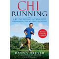Chirunning: A Revolutionary Approach to Effortless, Injury-Free Running - Paperback