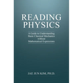 Reading Physics: A Guide to Understanding Basic Classical Mechanics without Mathematical Expressions - Paperback