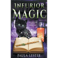 Infurior Magic - Paperback