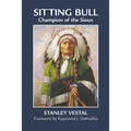 Sitting Bull: Champion of the Sioux Volume 46 - Paperback