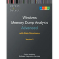 Advanced Windows Memory Dump Analysis with Data Structures: Training Course Transcript and WinDbg Practice Exercises with Notes, Fifth Edition - Paperback