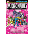 Micronauts Epic Collection: The Original Marvel Years - Home Sweet Homeworld - Paperback