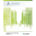 Autodesk Advance Steel 2021 Fundamentals: Autodesk Authorized Publisher - Paperback