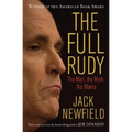 The Full Rudy: The Man, the Myth, the Mania - Paperback